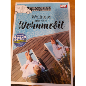 Bild von Stellplatzführer, Schönste Thermen: Wellness Mit Dem Wohnmobil,